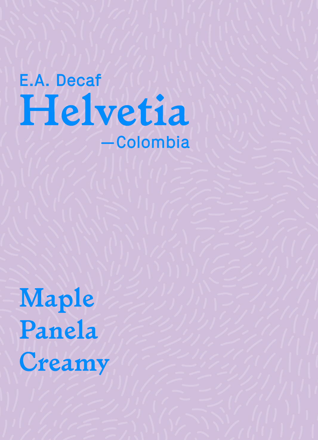 Decaf Helvetia